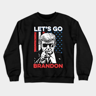 Let'S Go Brandon Donal Trump Crewneck Sweatshirt